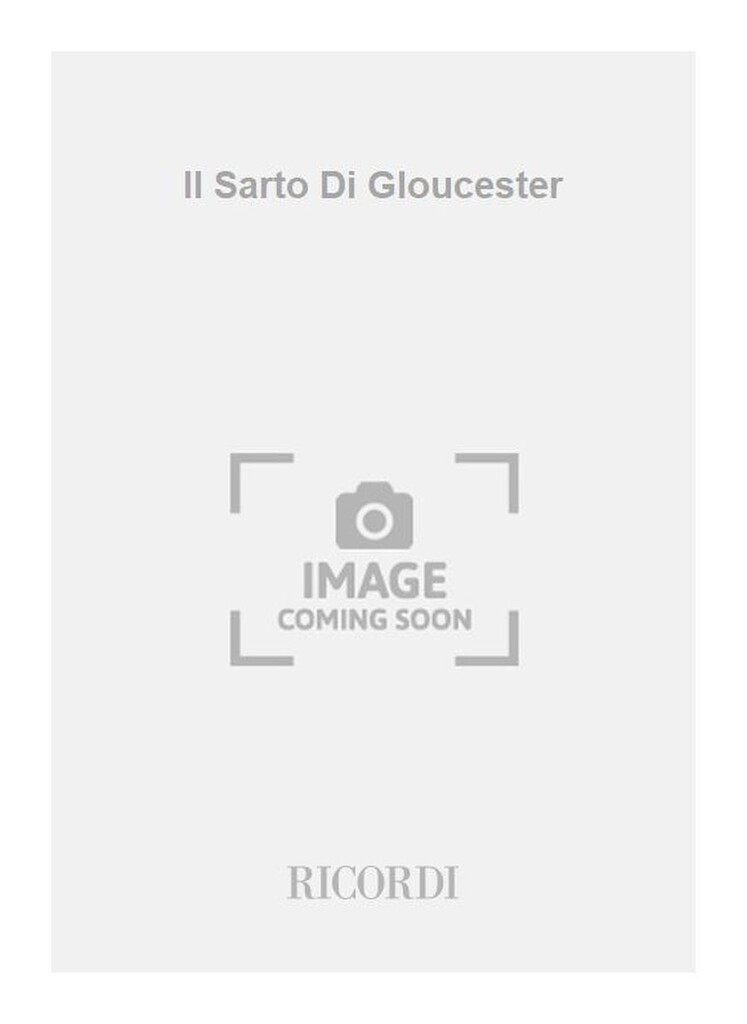 Il Sarto Di Gloucester